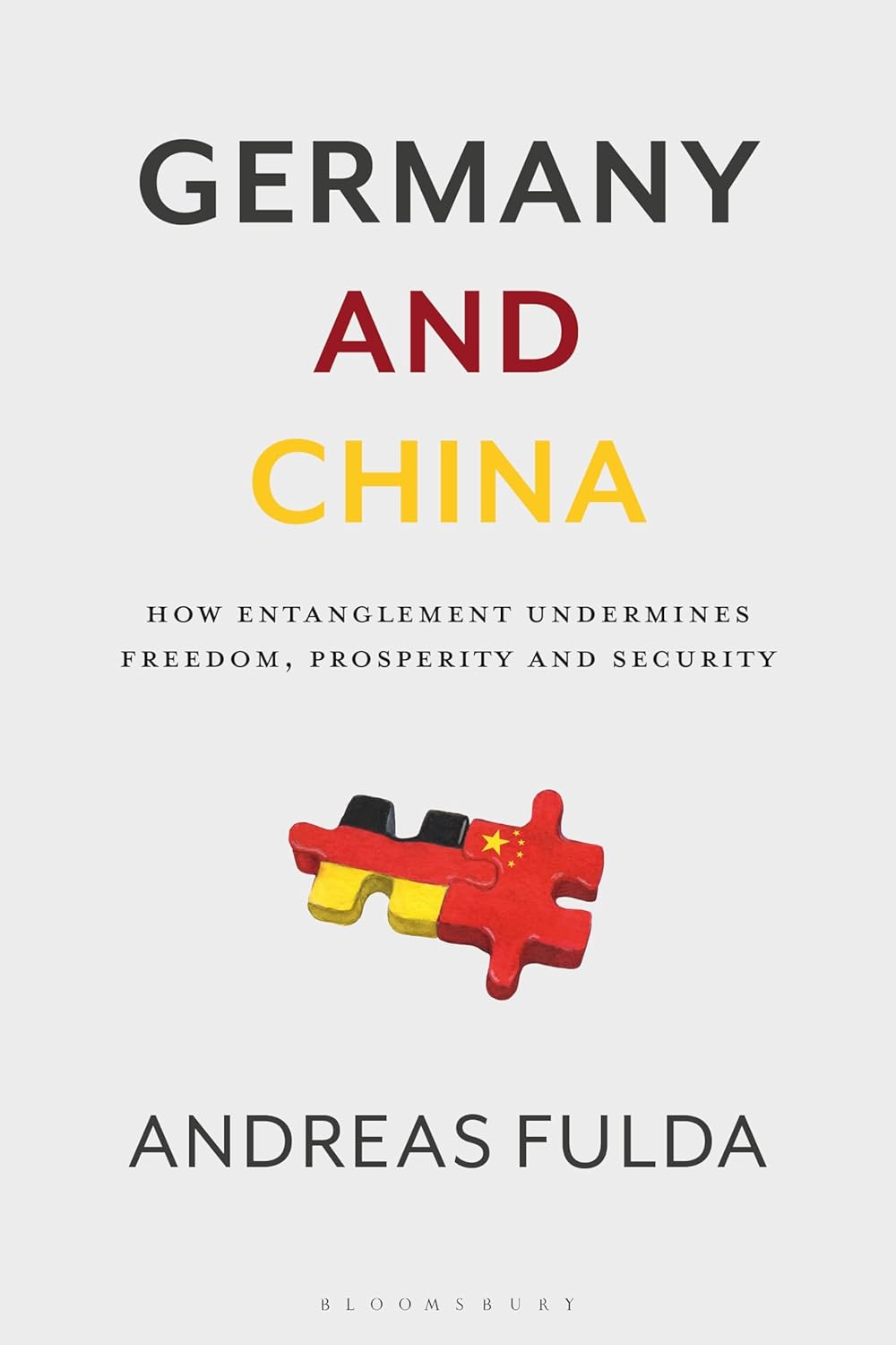 德国与中国:纠缠如何损害自由、繁荣与安全