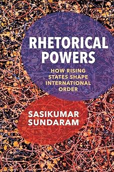 修辞力量:新兴国家如何塑造国际秩序
