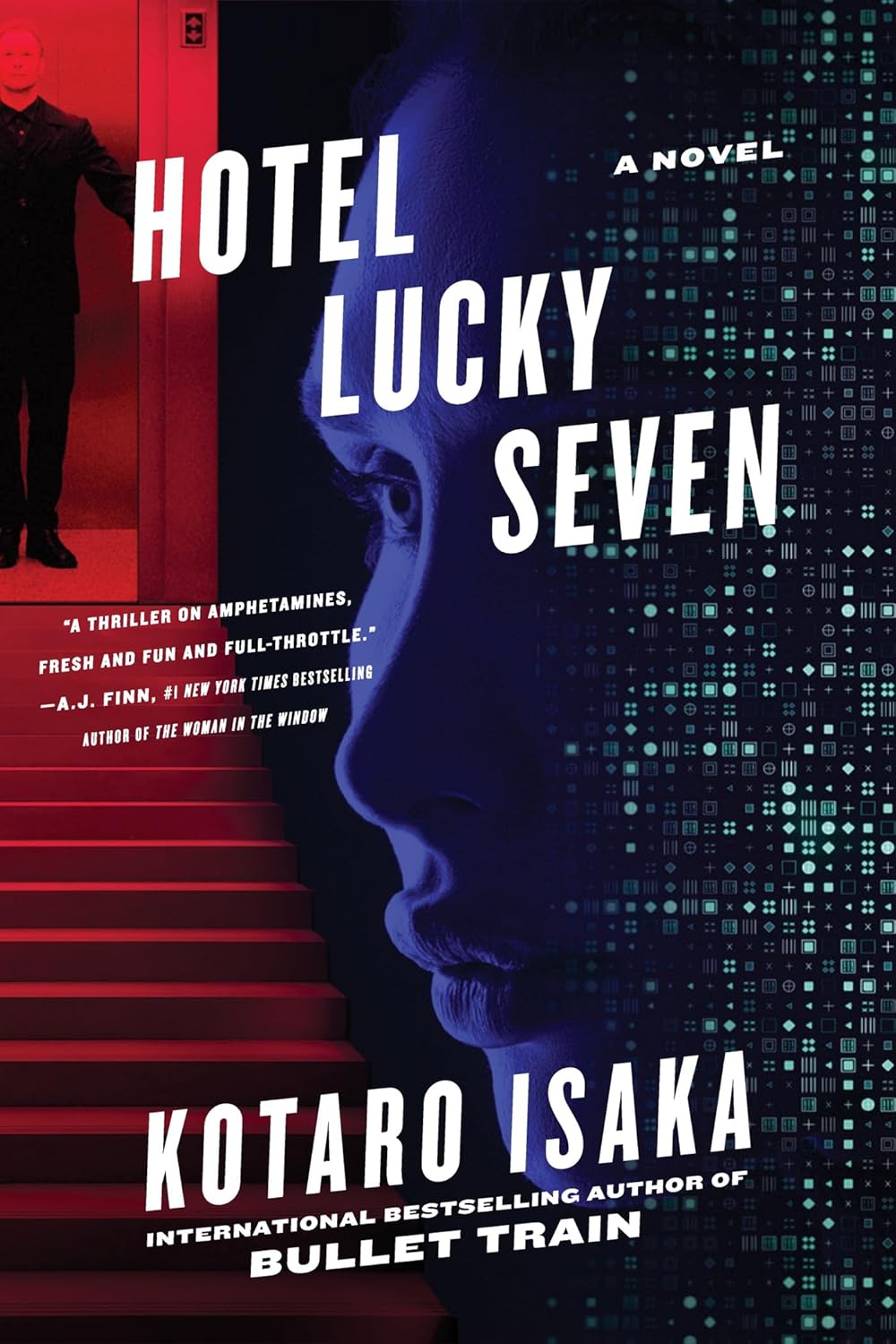 Hotel Lucky Seven: A Novel