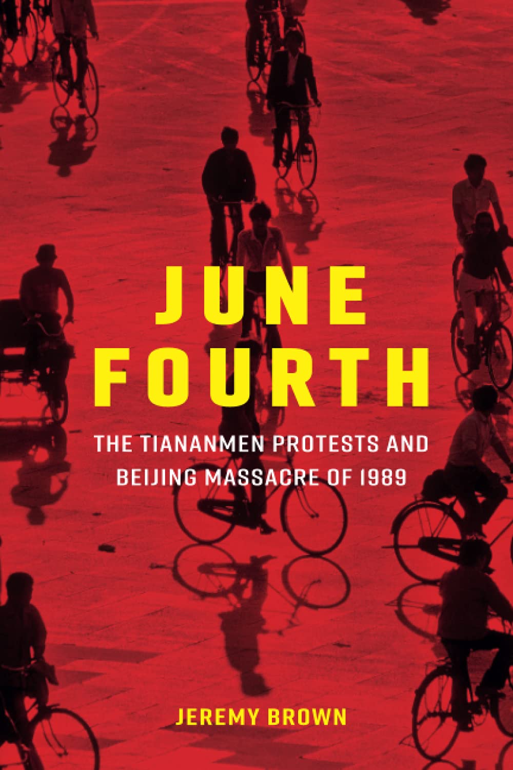 June Fourth (New Approaches to Asian History)