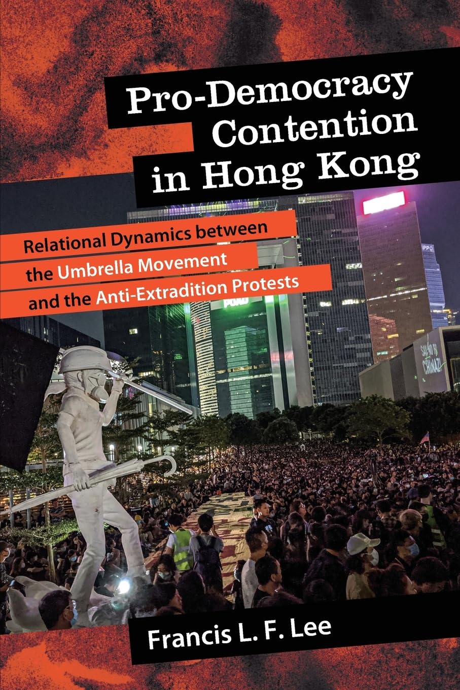 香港的民主抗爭:雨傘運動與反送中運動的關係動態