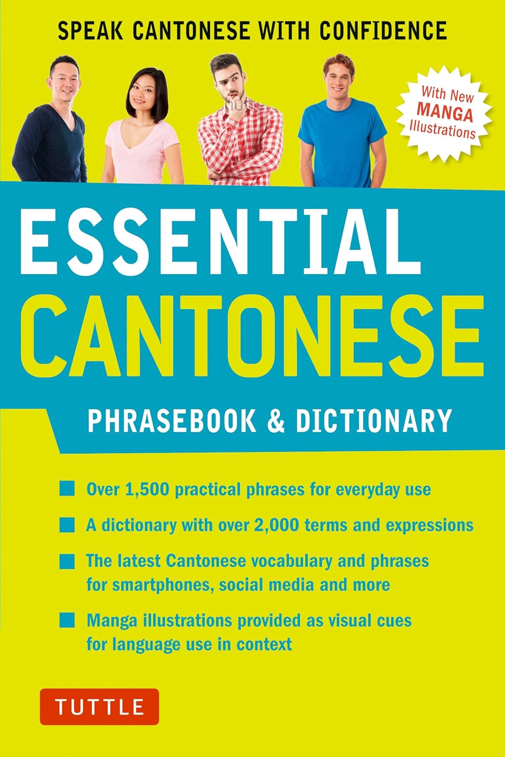 Essential Cantonese Phrasebook & Dictionary: Speak Cantonese with Confidence