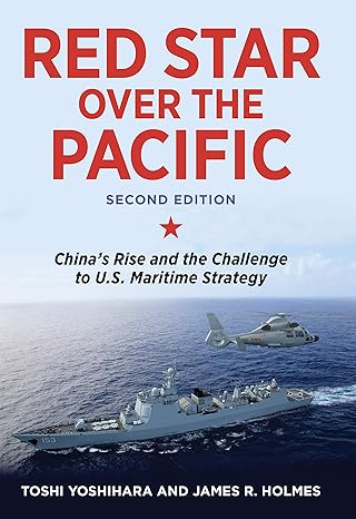 《红星照耀太平洋》(第二版):中国的崛起与对美国海上战略的挑战(第二版修订版)