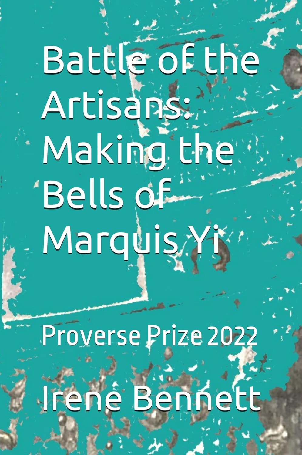 Battle of the Artisans: Making the Bells of Marquis Yi