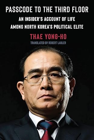 通往三樓的密碼:北韓政治菁英內部人士的生活紀錄