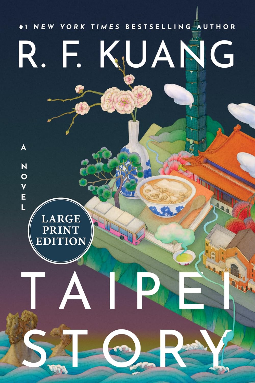 Taipei Story: The Profound and Poignant New Novel from the Author of Yellowface and Katabasis