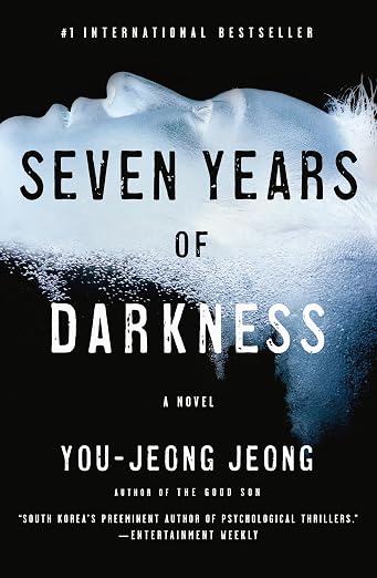 Seven Years of Darkness: A Novel