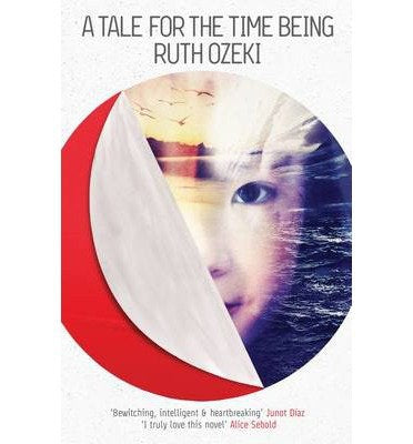 A Tale for the Time Being: A Novel