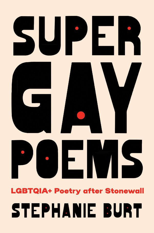 超級同性戀詩歌:石牆事件後的 LGBTQIA+ 詩歌