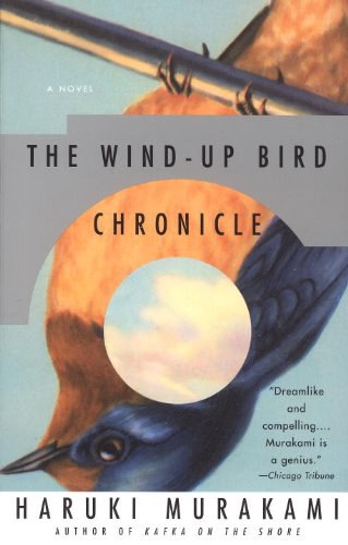 The Wind-Up Bird Chronicle: A Novel