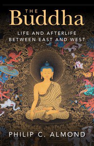 Buddha: Life and Afterlife Between East and West