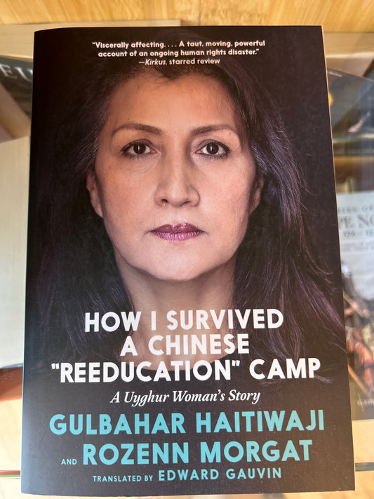 How I Survived a Chinese Reeducation Camp: A Uyghur Woman's Story