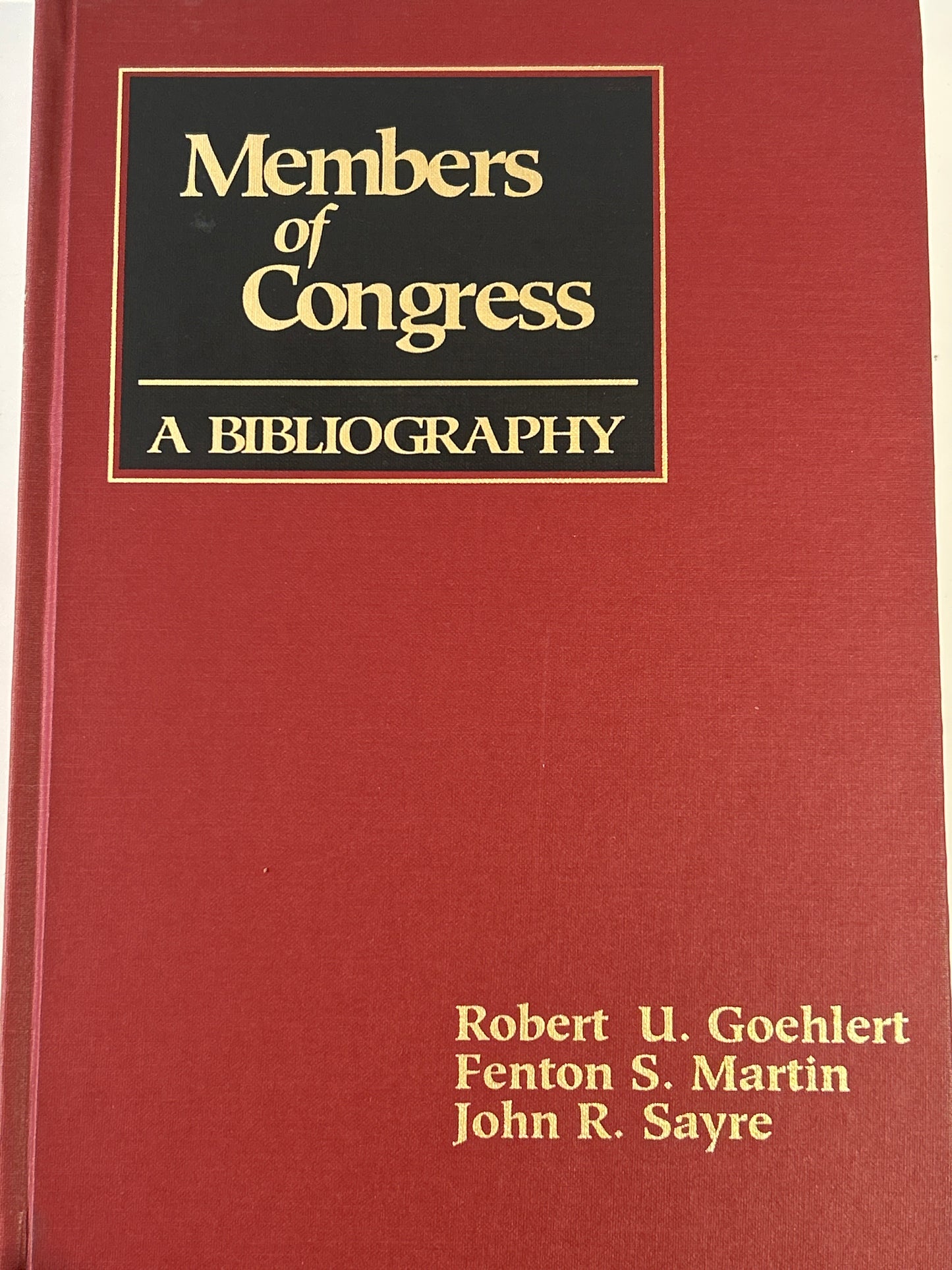 Members of Congress: A Bibliography