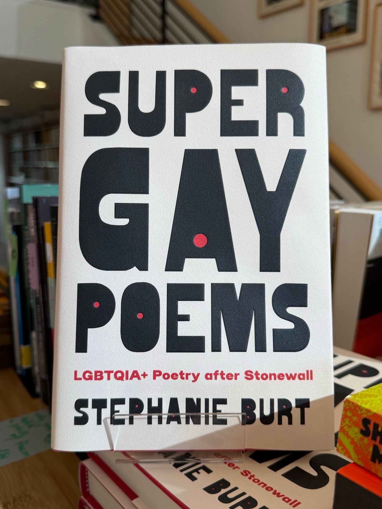 Super Gay Poems: LGBTQIA+ Poetry after Stonewall