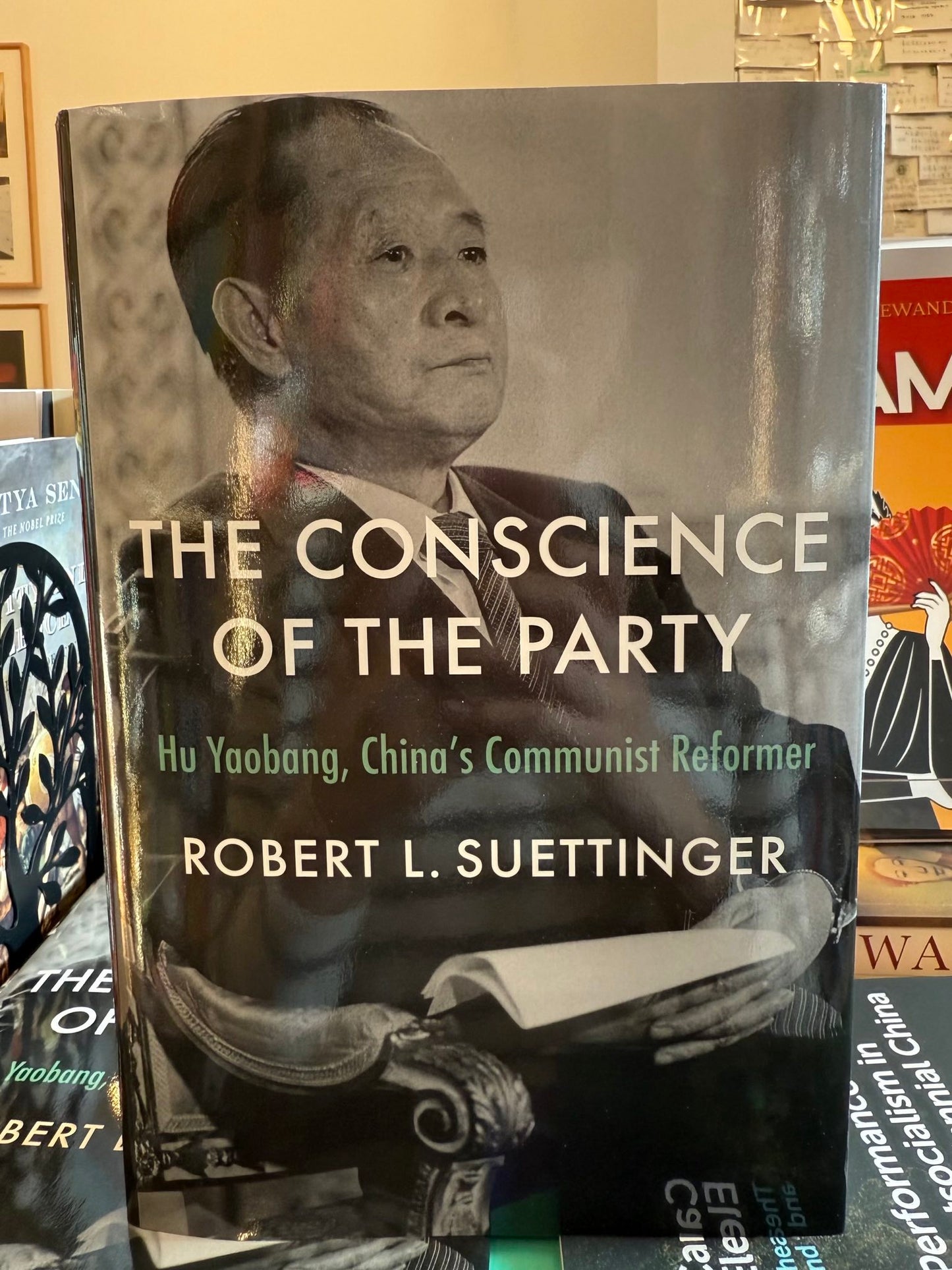 The Conscience of the Party: Hu Yaobang, China’s Communist Reformer