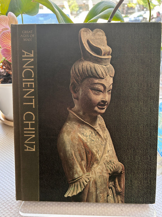 1973年《人類偉大時代：古代中國》愛德華·謝弗著 Great Ages of Man: Ancient China by Edward H. Schafer (1973 Time-Life Books Reprint, Hardcover)