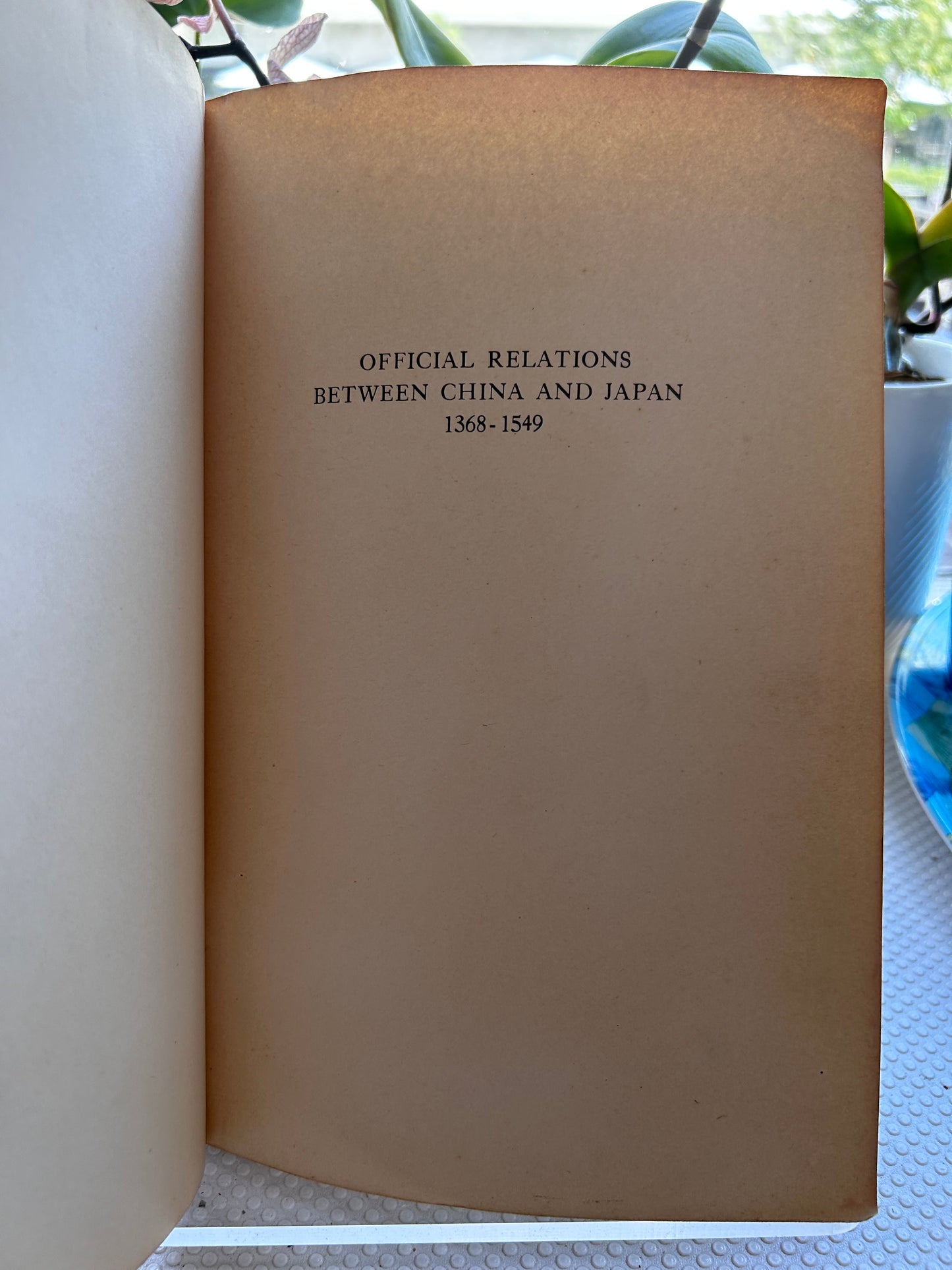 RARE 1st Ed 1953 Wang Yi-t'ung - Official Relations Between China and Japan 1368-1549 (Harvard-Yenching Institute Studies IX / US Army Attaché & China FAST Detachment) 1953年首版 王伊同《明代中日官修關係史 1368-1549》哈佛燕京學社叢書／美軍駐華武官處暨駐華特遣隊歷史舊藏