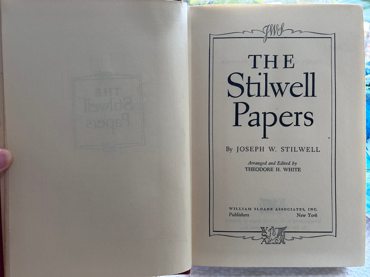 史迪威將軍回憶錄《The Stilwell Papers》(1948年首版) The Stilwell Papers by Joseph W. Stilwell (1948) – Edited by Theodore H. White