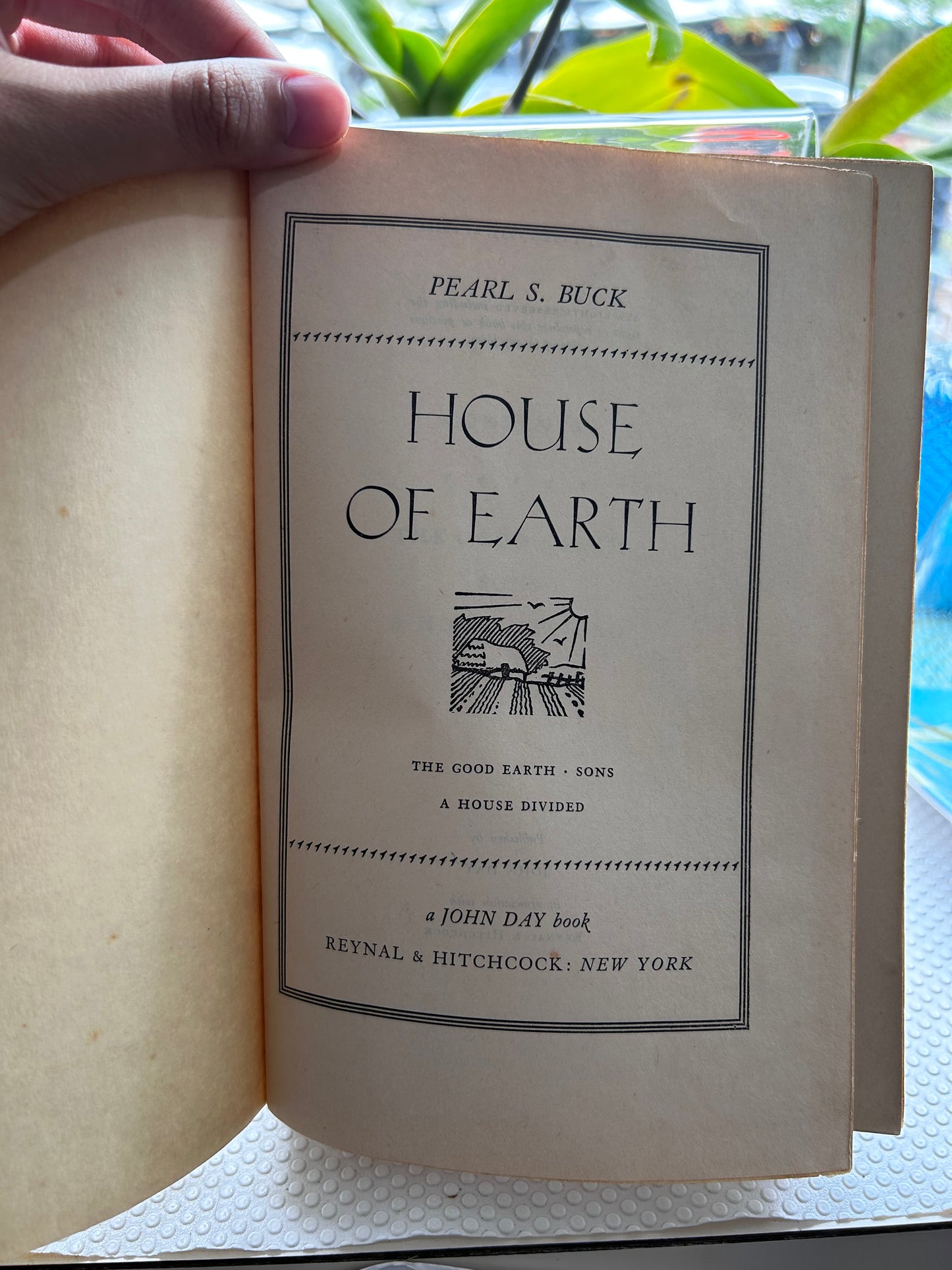 1935 First Omnibus Edition - House of Earth Trilogy (The Good Earth, Sons, A House Divided) by Pearl S. Buck 1935首版合集賽珍珠《大地三部曲》