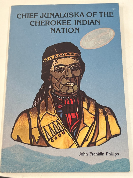Chief Junaluska of the Cherokee Indian Nation