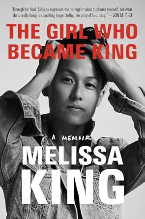 The Girl Who Became King: A Memoir