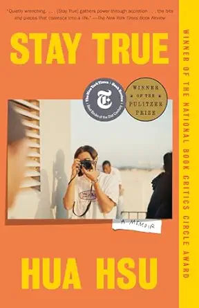 Stay True: A Memoir (Pulitzer Prize Winner) (Vintage Books)