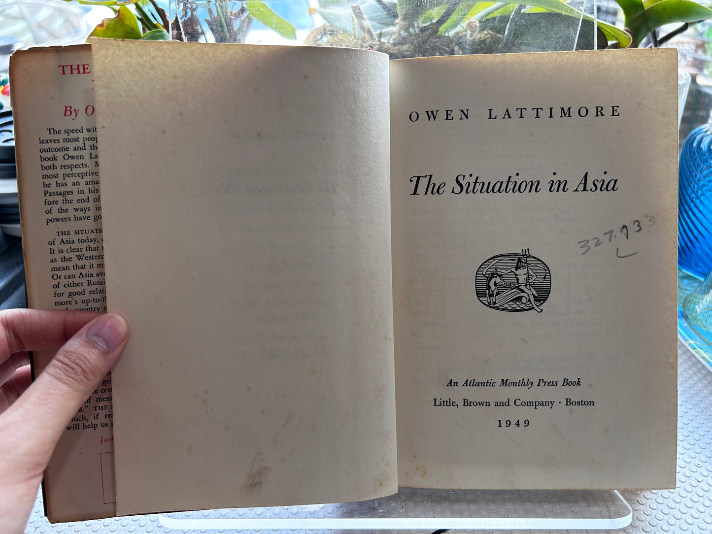 The Situation in Asia - Owen Lattimore (1949 First Edition, Little Brown) Ex-US Army GHQ Japan & China Field Det. Copy 1949年首版/二戰美軍GHQ館藏珍本 歐文·拉蒂摩爾《亞洲局勢》