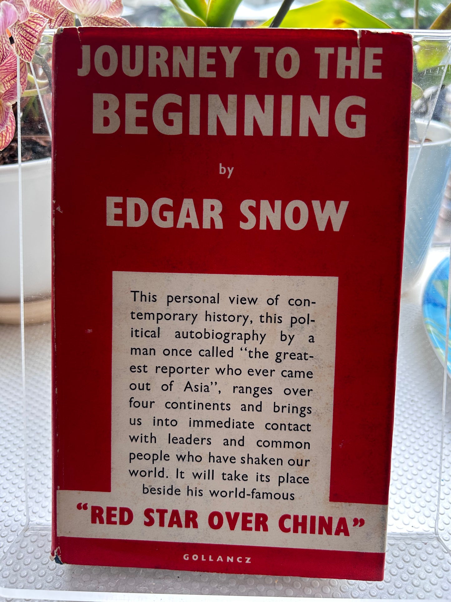 《走向開始》埃德加·斯諾著 (1959年初版二刷）Journey to the Beginning by Edgar Snow (1959 First Edition, 1960 Second Impression)