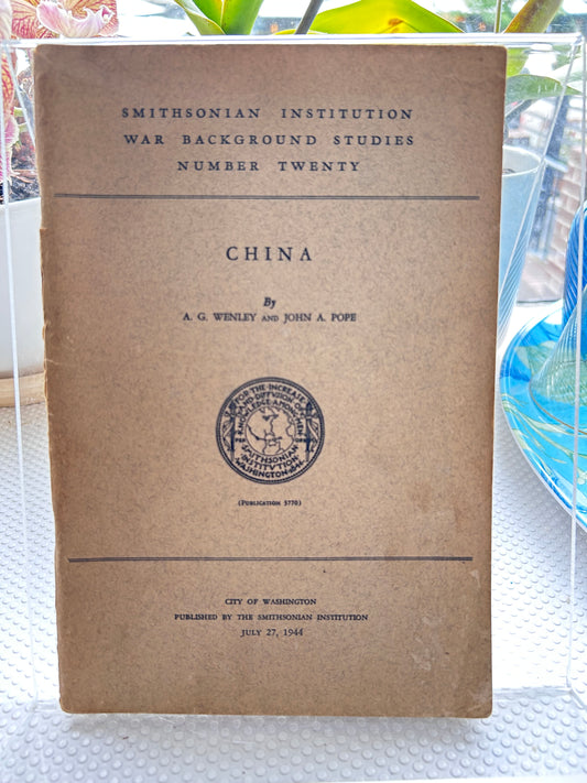 珍稀 1944 年史密森尼學會戰爭背景研究系列：《中國》第 20 號 1944 Smithsonian Institution War Background Studies: CHINA (No. 20) By A.G. Wenley & John A. Pope