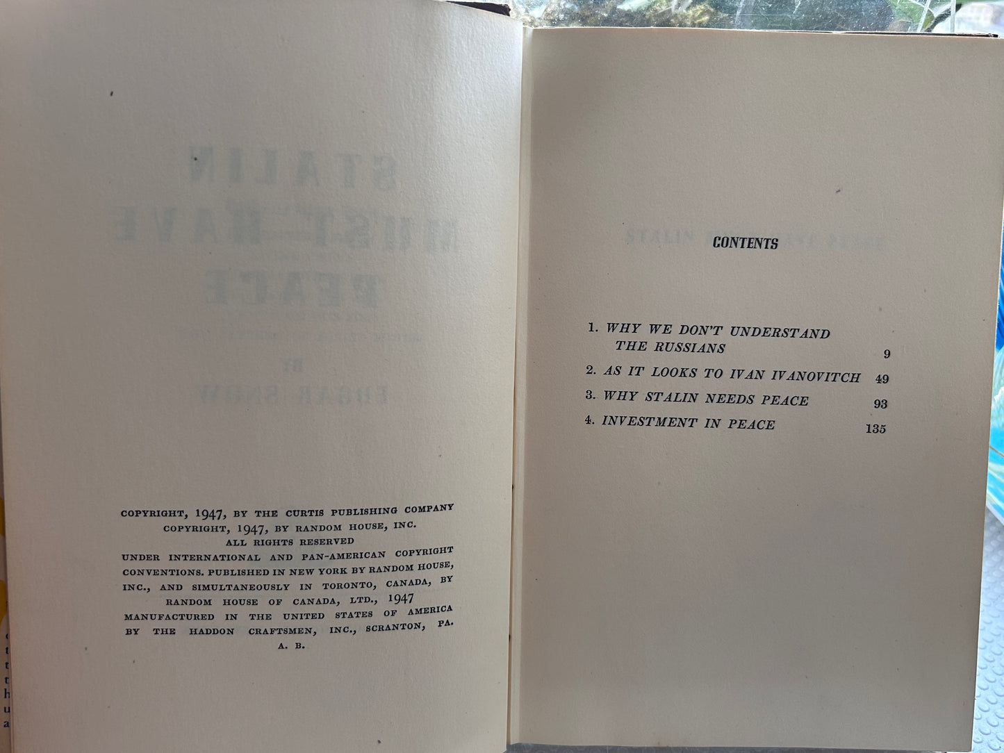 1947年首版《史達林必須和平》作者埃德加·斯諾 Stalin Must Have Peace by Edgar Snow (Random House, 1947 First Edition)