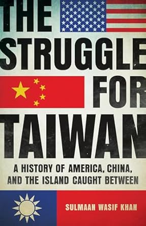 台湾之争：美国、中国和夹在中间的岛屿的历史