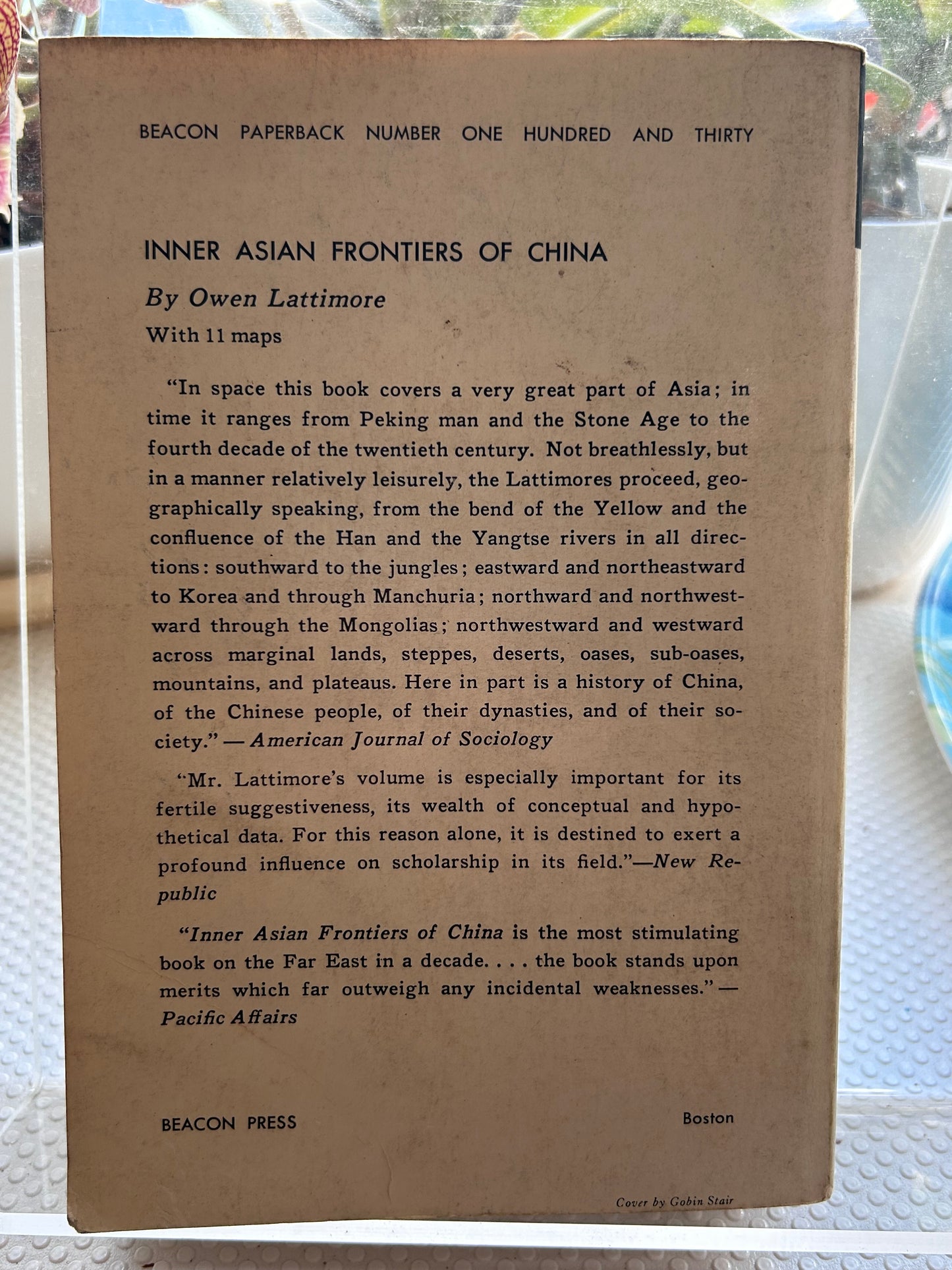 《中國的內亞邊疆》歐文·拉鐵摩爾著 (1962年 Beacon 平裝版) Inner Asian Frontiers of China by Owen Lattimore (1962 Beacon Paperback Edition)