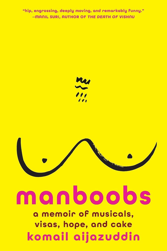 《Manboobs：音乐剧、签证、希望和蛋糕的回忆录》
