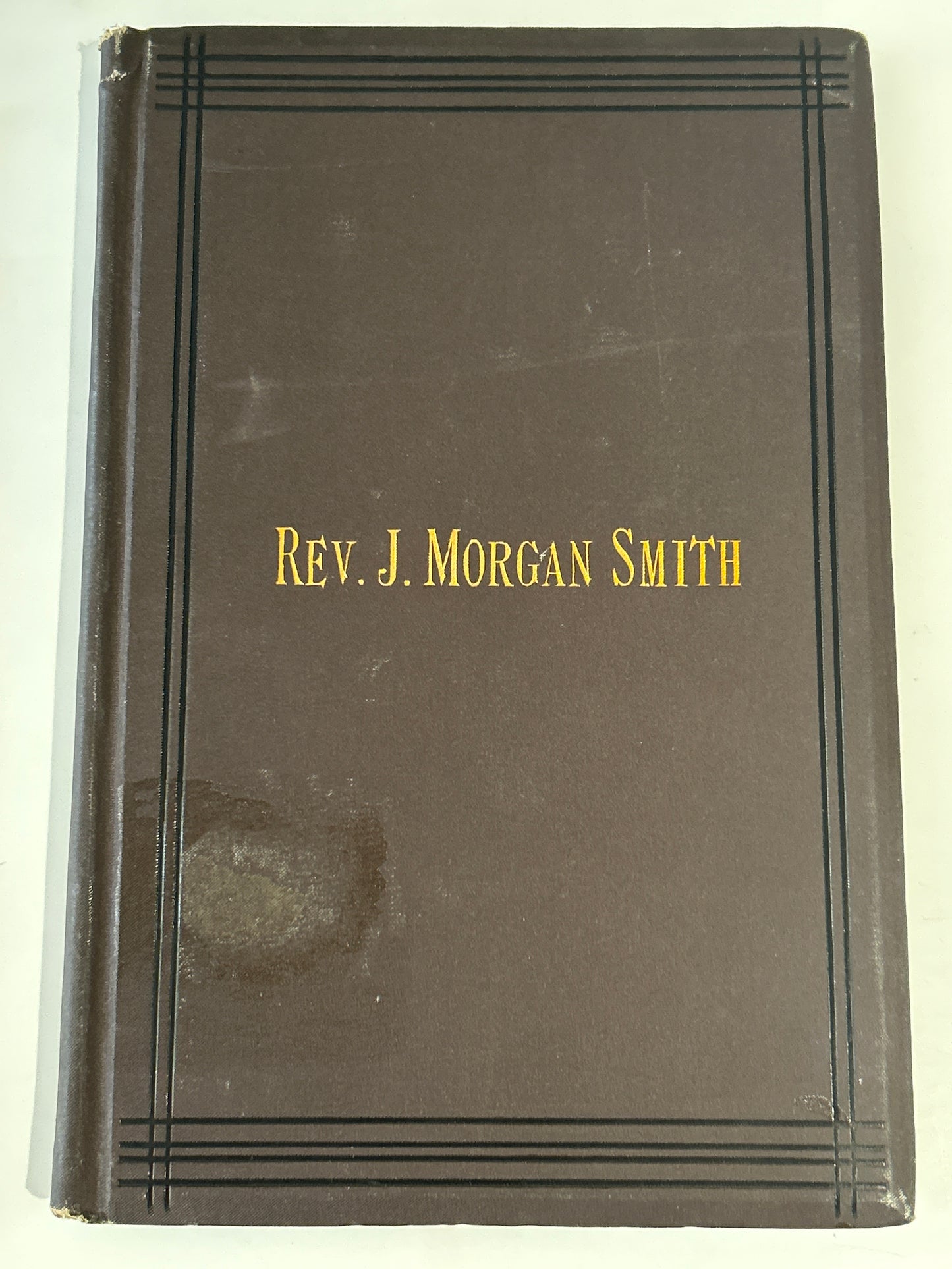 The Life and Ministry of the Rev. Joseph Morgan Smith