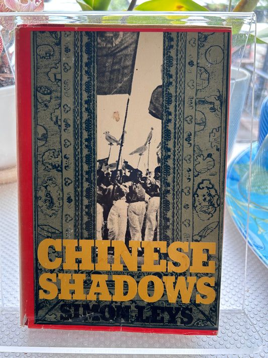 西蒙·萊斯《中國陰影》(1977首版）Chinese Shadows by Simon Leys (1977) – First Viking Press English Edition