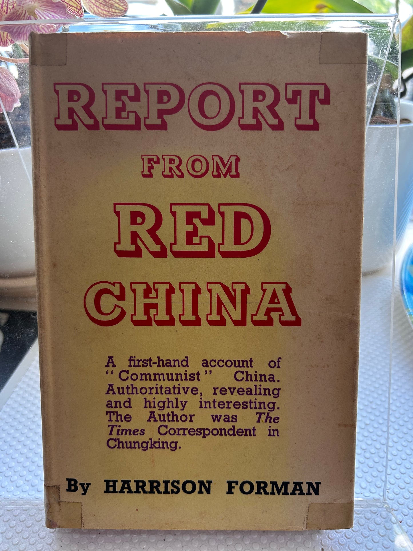 1946年首版《紅色中國報導》作者哈里遜·福爾曼 Report from Red China by Harrison Forman (First Edition, 1946)