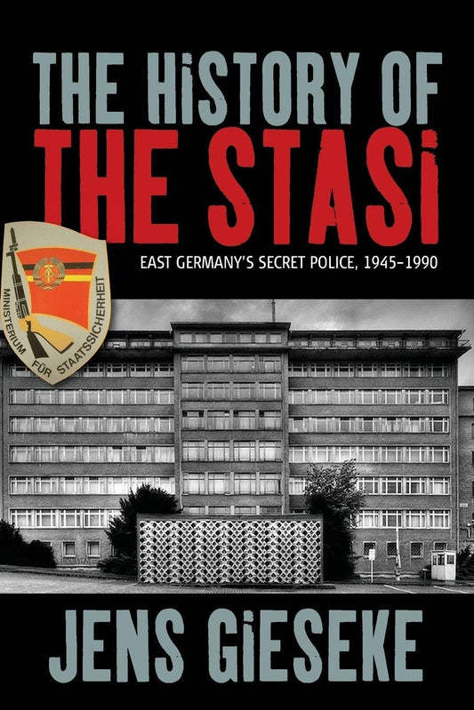 东德秘密警察史：1945-1990年