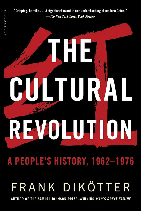 文化大革命：一部人民的历史，1962年至1976年