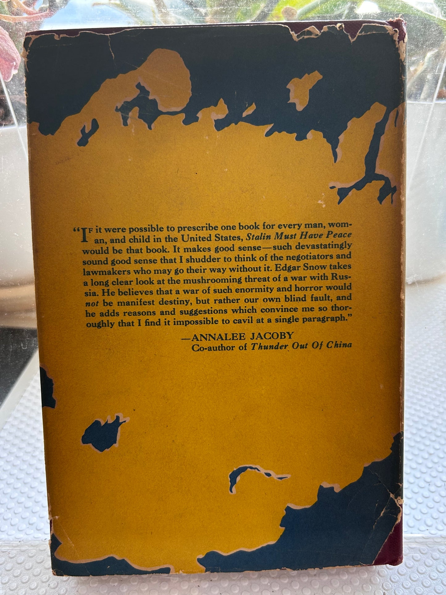 1947年首版《史達林必須和平》作者埃德加·斯諾 Stalin Must Have Peace by Edgar Snow (Random House, 1947 First Edition)