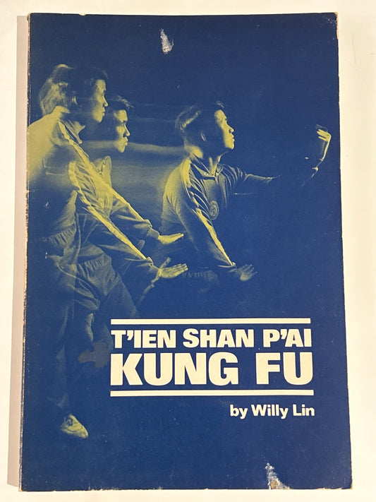 T’ien Shan P’ai Kung Fu
