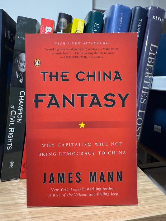 中国幻想：资本主义为何无法给中国带来民主