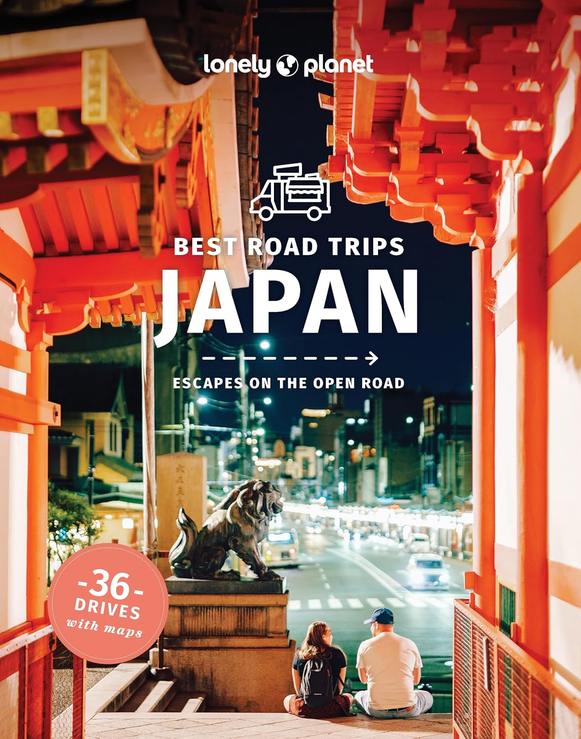 Lonely Planet Best Road Trips Japan (Road Trips Guide)
