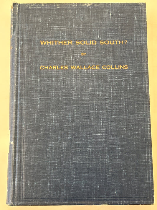 Whither Solid South?: A Study in Politics and Race Relations