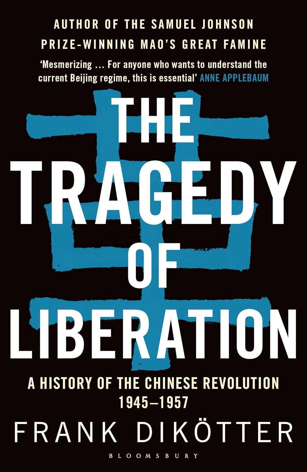 《解放的悲剧：中国革命史1945-1957》