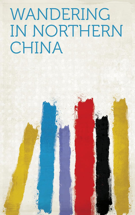 漫游中国北方
