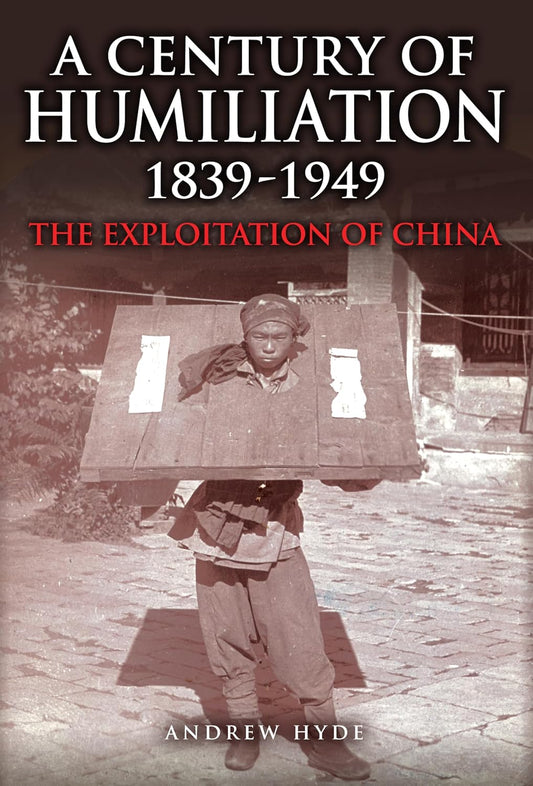 百年屈辱：1839-1949年中国遭受的剥削