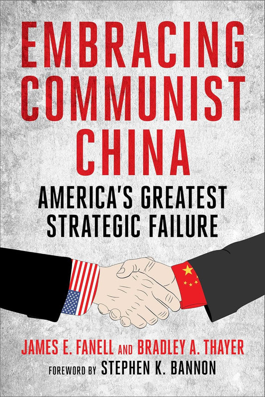 拥抱共产主义中国：美国最大的战略失败