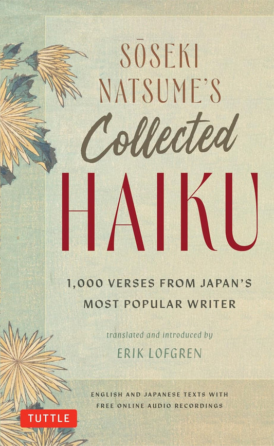 夏目漱石俳句集：日本最受歡迎的作家的 1000 首詩