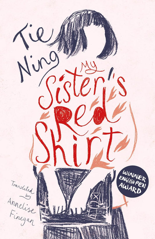 Sinoist Books My Sisters Red Shirt