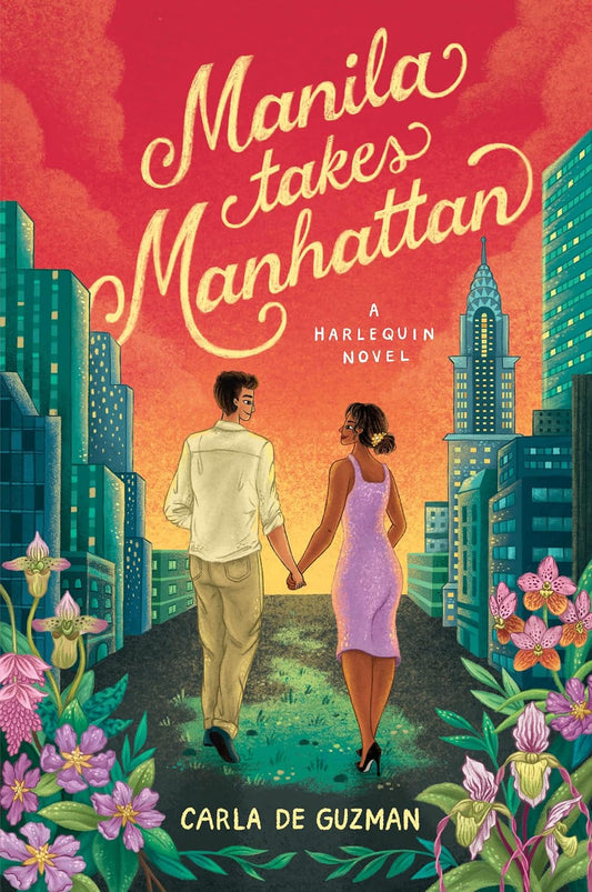 Manila Takes Manhattan: A Spicy Celebrity Workplace Romance (Original)